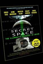 Watch Secret Space Volume 1: The Illuminatis Conquest of Space 123netflix