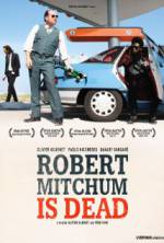 Watch Robert Mitchum Is Dead 123netflix