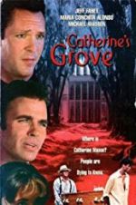 Watch Catherine\'s Grove 123netflix