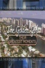 Watch The Golden Girls Their Greatest Moments 123netflix