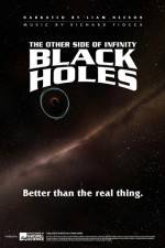 Watch Black Holes: The Other Side of Infinity 123netflix