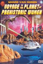 Watch Voyage to the Planet of Prehistoric Women 123netflix