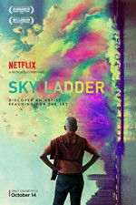 Watch Sky Ladder: The Art of Cai Guo-Qiang 123netflix