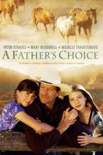 Watch A Father's Choice 123netflix