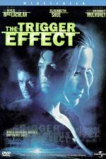 Watch The Trigger Effect 123netflix