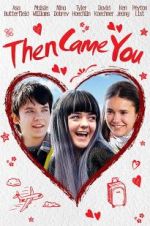 Watch Then Came You 123netflix