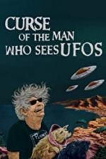 Watch Curse of the Man Who Sees UFOs 123netflix