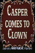 Watch Casper Comes to Clown 123netflix