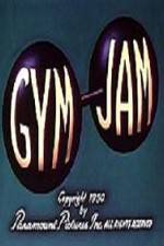 Watch Gym Jam 123netflix