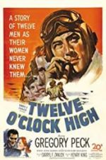 Watch Twelve O\'Clock High 123netflix
