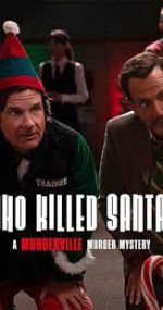 Watch Who Killed Santa? A Murderville Murder Mystery 123netflix