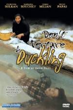Watch Don't Torture a Duckling 123netflix