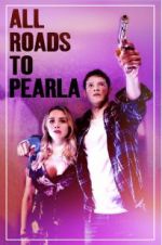 Watch All Roads to Pearla 123netflix