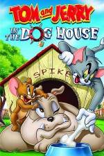Watch Tom And Jerry In The Dog House 123netflix