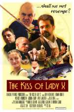Watch The Kiss of Lady X 123netflix