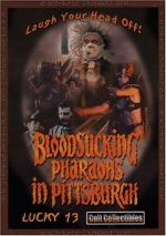 Watch Bloodsucking Pharaohs in Pittsburgh 123netflix