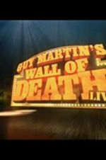 Watch Guy Martin Wall of Death Live 123netflix