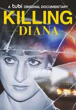 Watch Killing Diana 123netflix