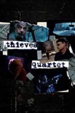 Watch Thieves Quartet 123netflix