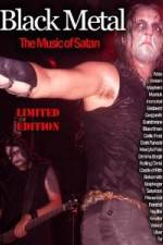 Watch Black Metal: The Music Of Satan 123netflix