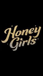 Watch Honey Girls 123netflix