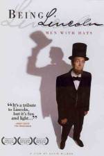 Watch Being Lincoln Men with Hats 123netflix