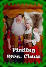 Watch Finding Mrs. Claus 123netflix
