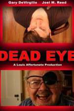 Watch Dead Eye 123netflix