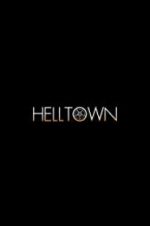 Watch Helltown 123netflix