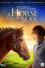 Watch A Horse Called Bear 123netflix