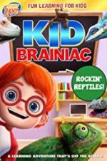 Watch Kid Brainiac: Rockin\' Reptiles 123netflix