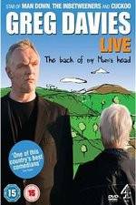 Watch Greg Davies Live 2013: The Back Of My Mums Head 123netflix