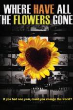 Watch Where Have All the Flowers Gone? 123netflix