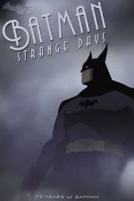 Watch Batman: Strange Days (TV Short 2014) 123netflix