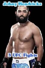 Watch Johny Hendricks 3 UFC Fights 123netflix