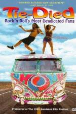 Watch Tie-died Rock 'n Roll's Most Deadicated Fans 123netflix