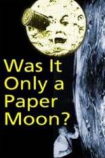 Watch Was it Only a Paper Moon? 123netflix