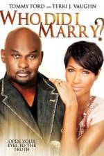 Watch Who Did I Marry? 123netflix