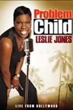 Watch Problem Child: Leslie Jones 123netflix