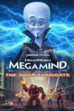 Watch Megamind vs. The Doom Syndicate Solarmovie