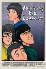 Watch Remembering Erik Lowhouse 123netflix