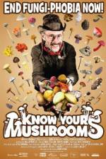 Watch Know Your Mushrooms 123netflix