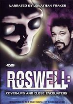 Watch Roswell: Coverups & Close Encounters 123netflix