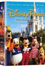 Watch Disney Parks: The Secrets, Stories and Magic Behind the Scenes 123netflix