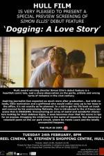 Watch Dogging A Love Story 123netflix