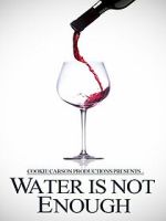 Watch Water Is Not Enough 123netflix