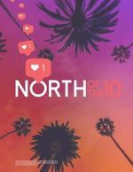 Watch North of the 10 123netflix