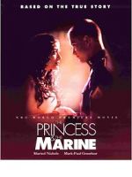 Watch The Princess & the Marine 123netflix