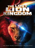 Watch The Lost Lion Kingdom 123netflix