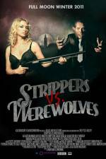 Watch Strippers vs Werewolves 123netflix
